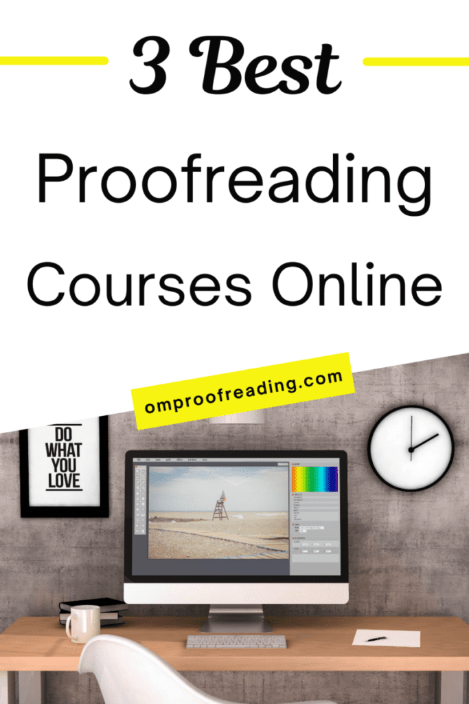 3 Best Proofreading Courses Online 3