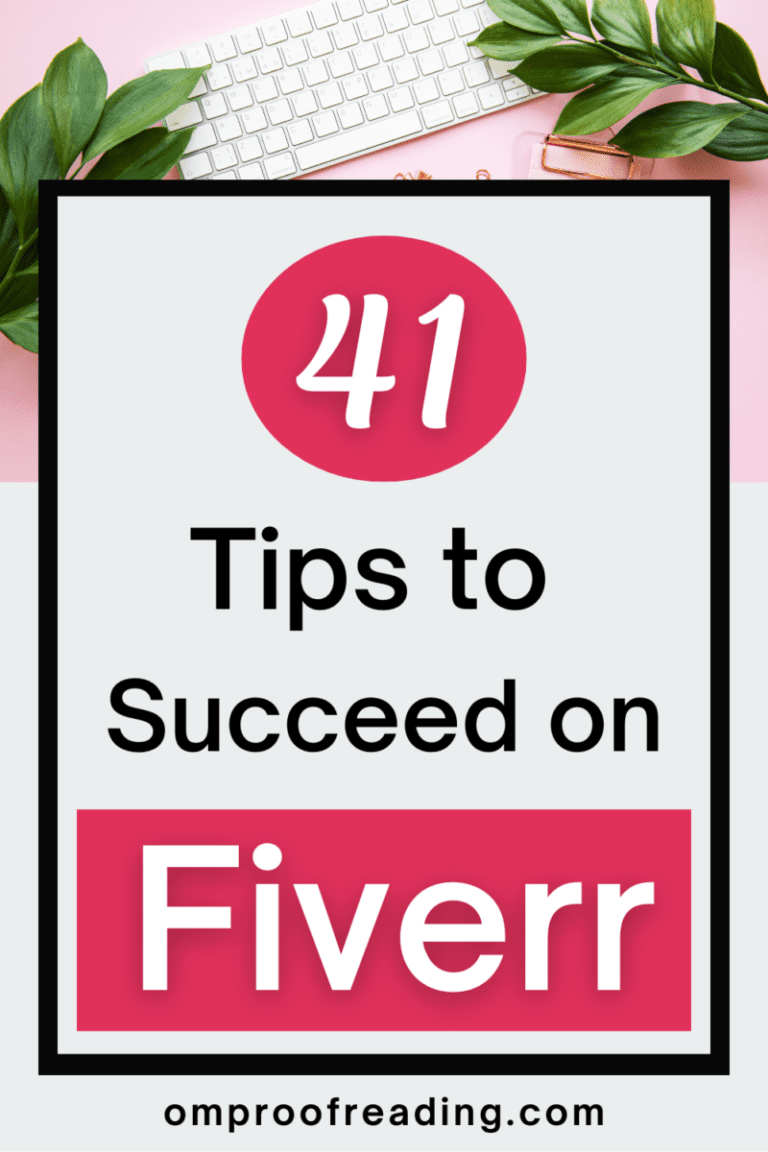 How To Succeed On Fiverr: 41 Tips For Fiverr Sellers - Om Proofreading