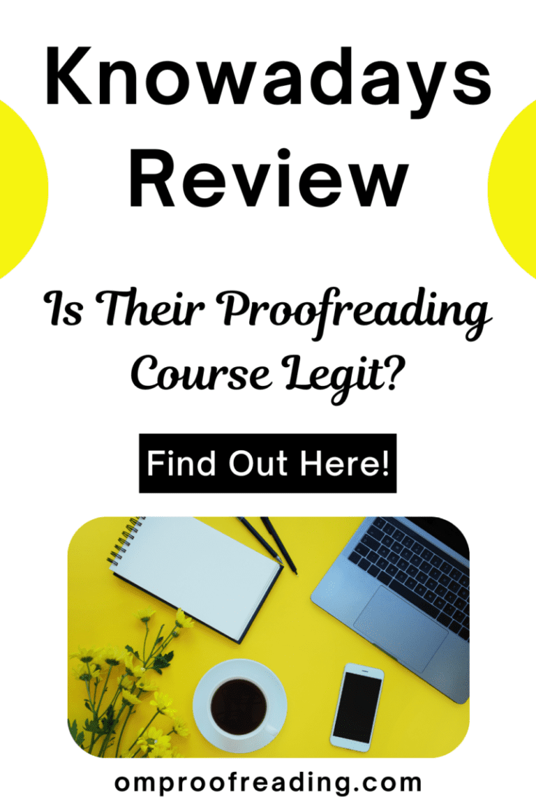 Knowadays Review Is Their Proofreading Course Legit? Om Proofreading