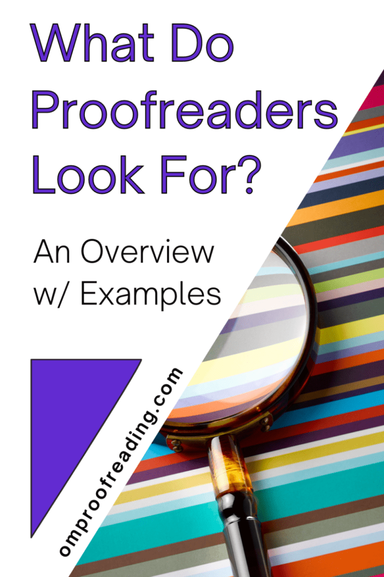 What Do Proofreaders Look For? (An Overview with Examples) - Om ...