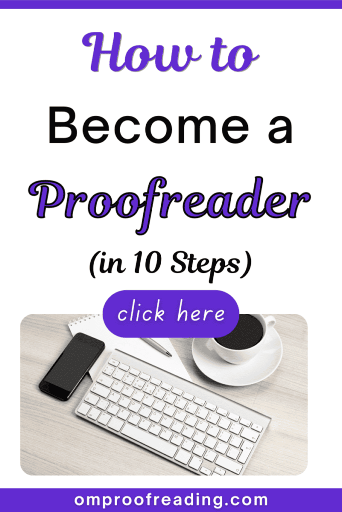 How To Become A Proofreader With No Experience In 10 Steps - Om ...