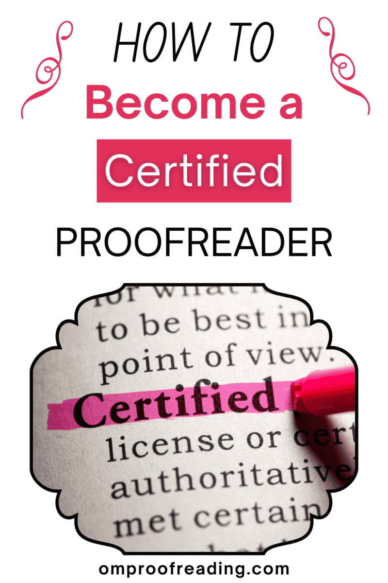 How to Become a Certified Proofreader - Om Proofreading